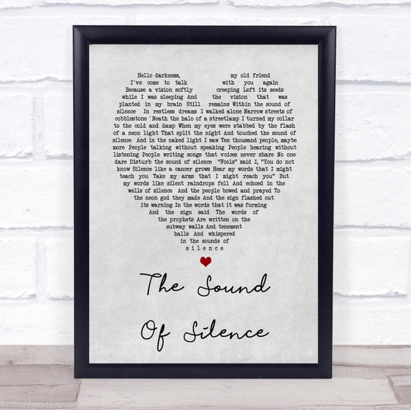 The Sound Of Silence Simon & Garfunkel Grey Heart Song Lyric Quote Print