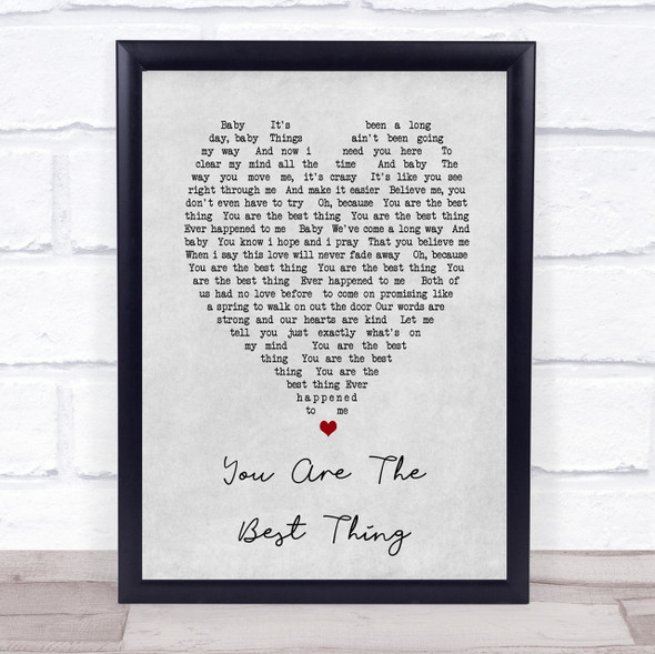 You Are The Best Thing Ray LaMontagne Grey Heart Song Lyric Quote Print