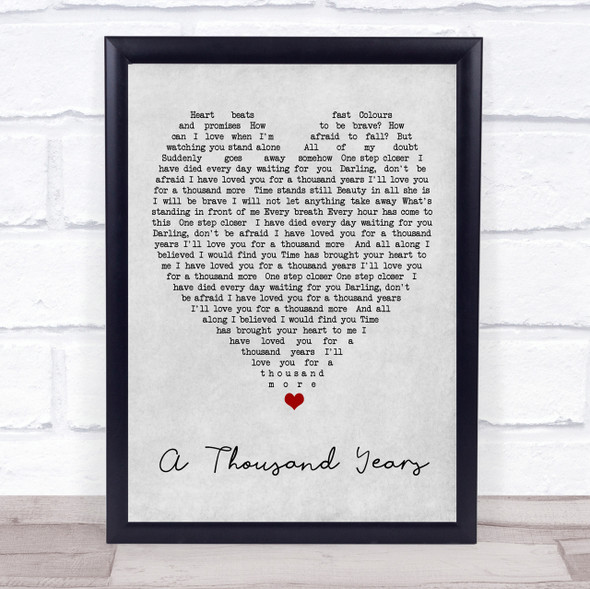A Thousand Years Christina Perri Grey Heart Song Lyric Quote Print