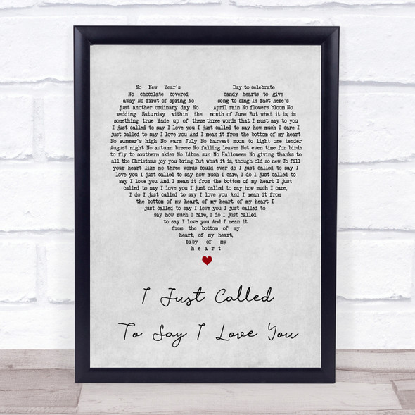 Stevie Wonder I Just Called To Say I Love You Grey Heart Song Lyric Quote Print