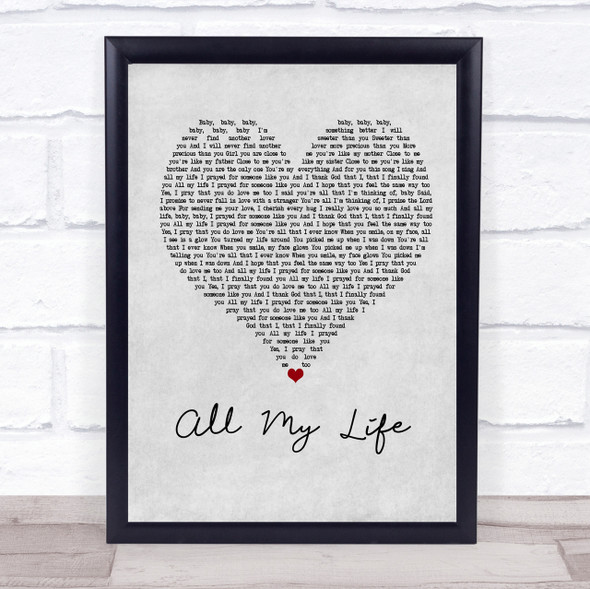 K-Ci & JoJo All My Life Grey Heart Song Lyric Quote Print