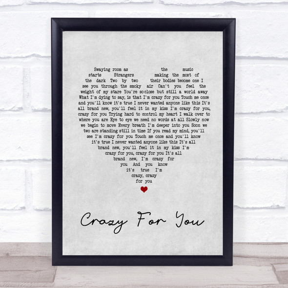 Madonna Crazy For You Grey Heart Song Lyric Quote Print