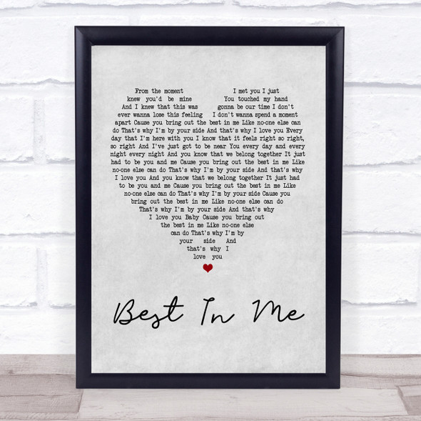 Blue Best In Me Grey Heart Song Lyric Quote Print