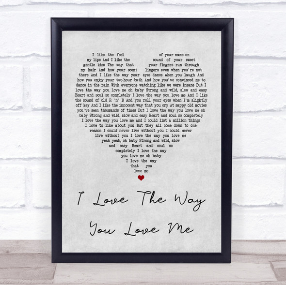 Boyzone I Love The Way You Love Me Grey Heart Song Lyric Quote Print