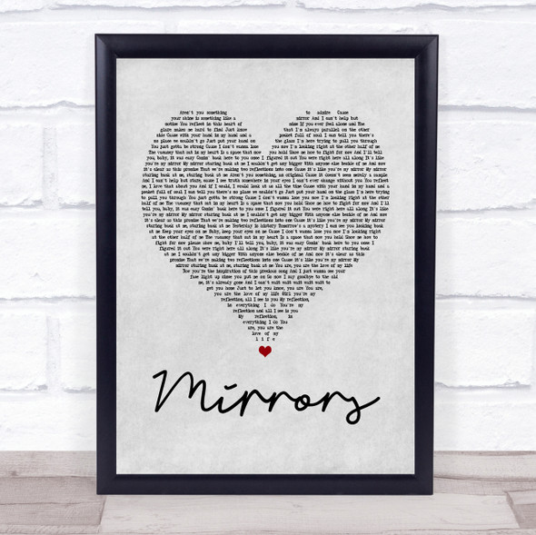 Justin Timberlake Mirrors Grey Heart Song Lyric Quote Print