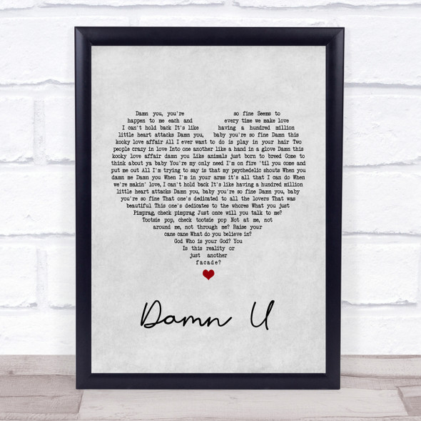 Prince Damn U Grey Heart Song Lyric Quote Print