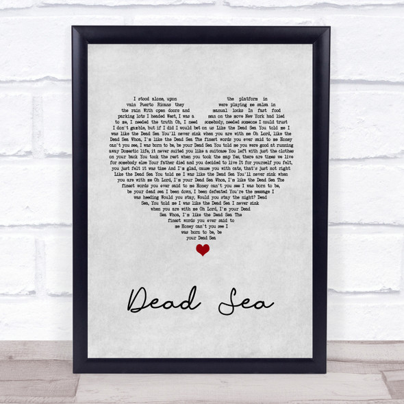 The Lumineers Dead Sea Grey Heart Song Lyric Quote Print