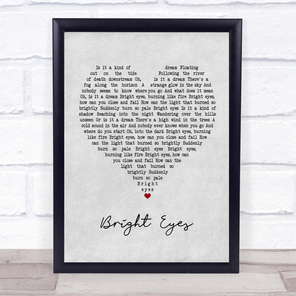 Art Garfunkel Bright Eyes Grey Heart Quote Song Lyric Print