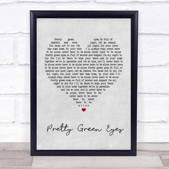 Ultrabeat Pretty Green Eyes Grey Heart Quote Song Lyric Print
