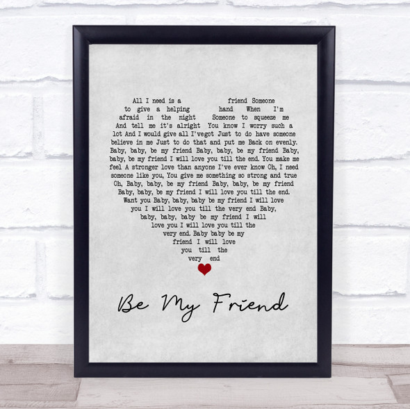 Free Be My Friend Grey Heart Song Lyric Print