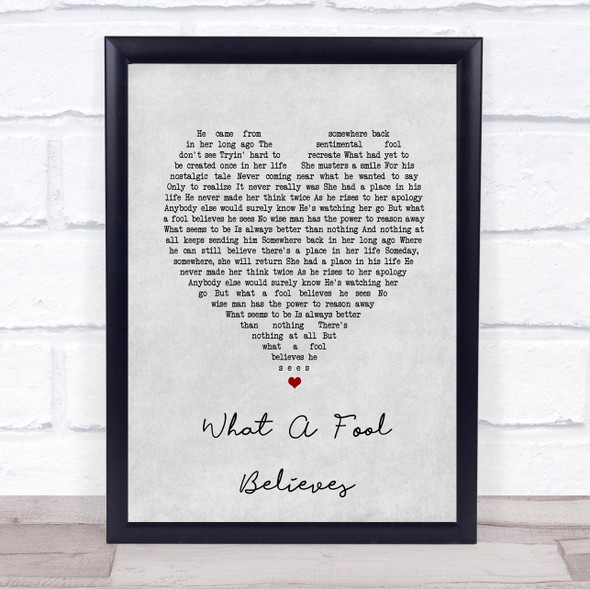 The Doobie Brothers What A Fool Believes Grey Heart Song Lyric Print