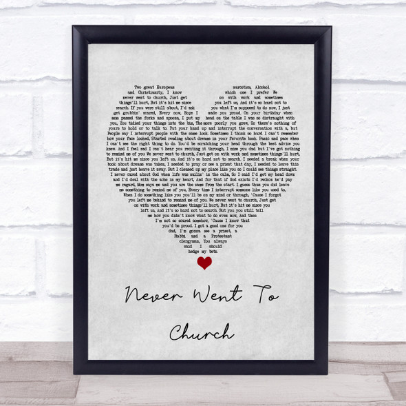 The Streets Never Went To Church Grey Heart Song Lyric Print