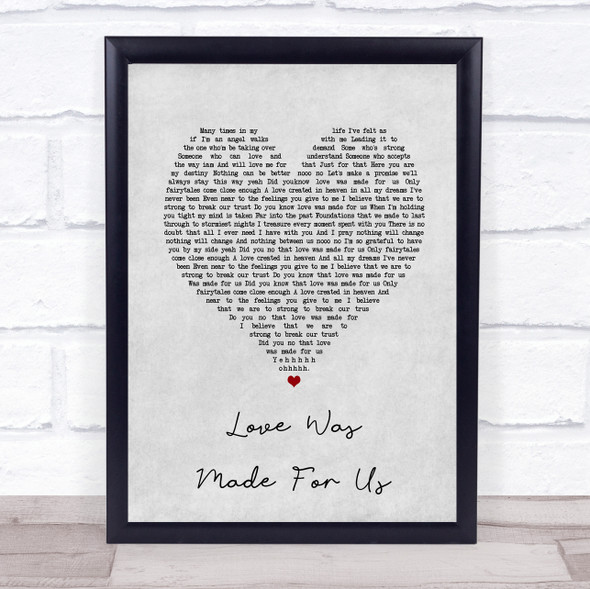 Cleo Love Was Made For Us Grey Heart Song Lyric Print