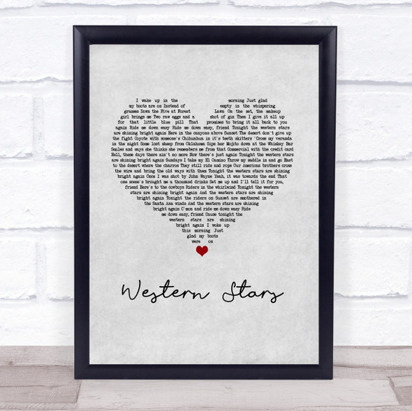 Bruce Springsteen Western Stars Grey Heart Song Lyric Print