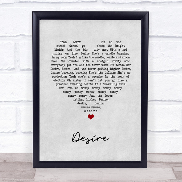 U2 Desire Grey Heart Song Lyric Print