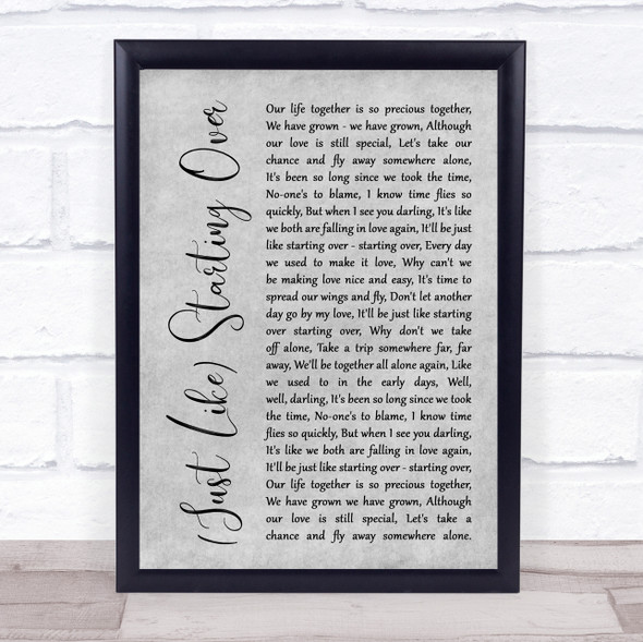 John Lennon (Just Like) Starting Over Rustic Script Grey Song Lyric Quote Print