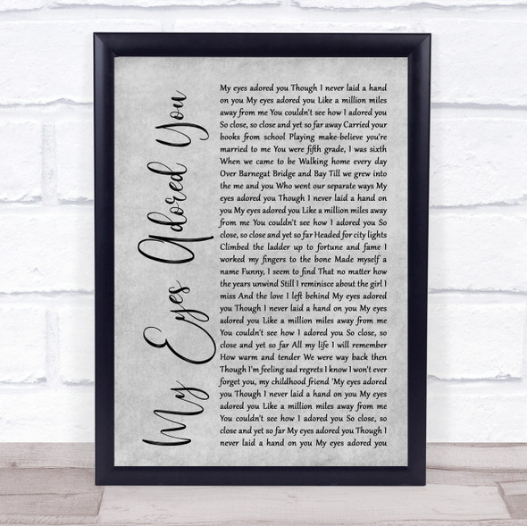 Frankie Valli My Eyes Adored You Rustic Script Grey Song Lyric Quote Print