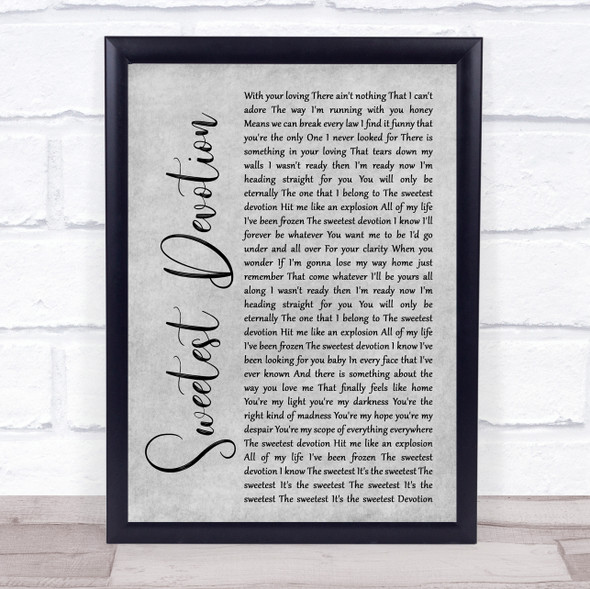 Adele Sweetest Devotion Rustic Script Grey Song Lyric Quote Print