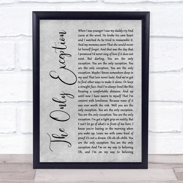 Paramore The Only Exception Rustic Script Grey Song Lyric Print