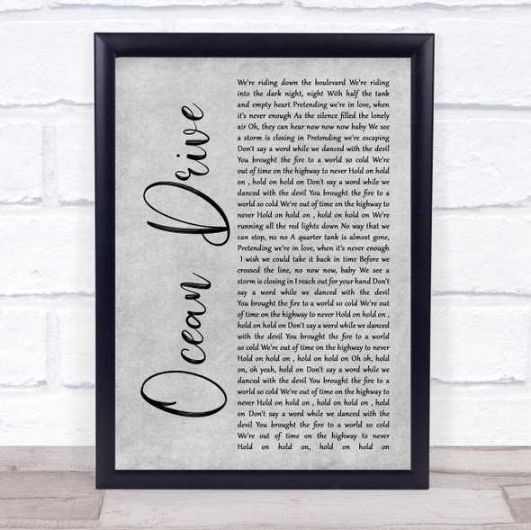 Duke Dumont Ocean Drive Rustic Script Grey Song Lyric Print