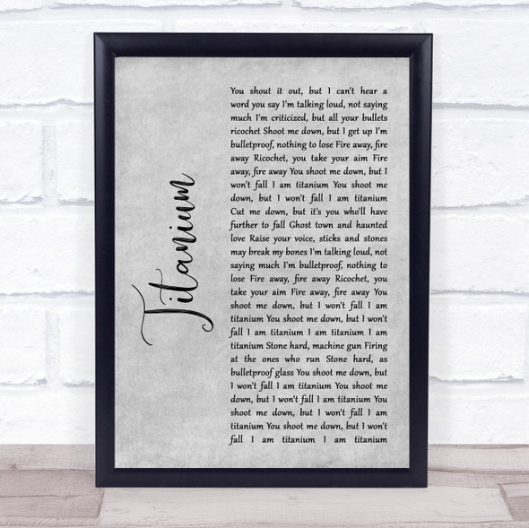 David Guetta Ft Sia Titanium Rustic Script Grey Song Lyric Print