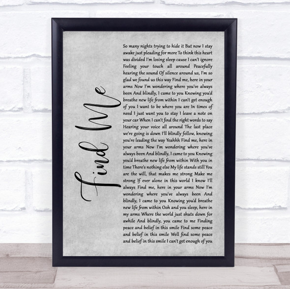 Boyce Avenue Find Me Rustic Script Grey Song Lyric Print