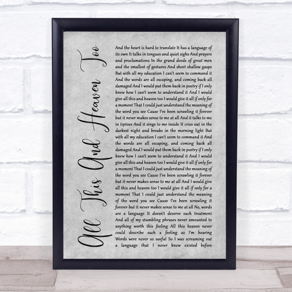 Florence + The Machine All This And Heaven Too Grey Rustic Script Song Lyric Print