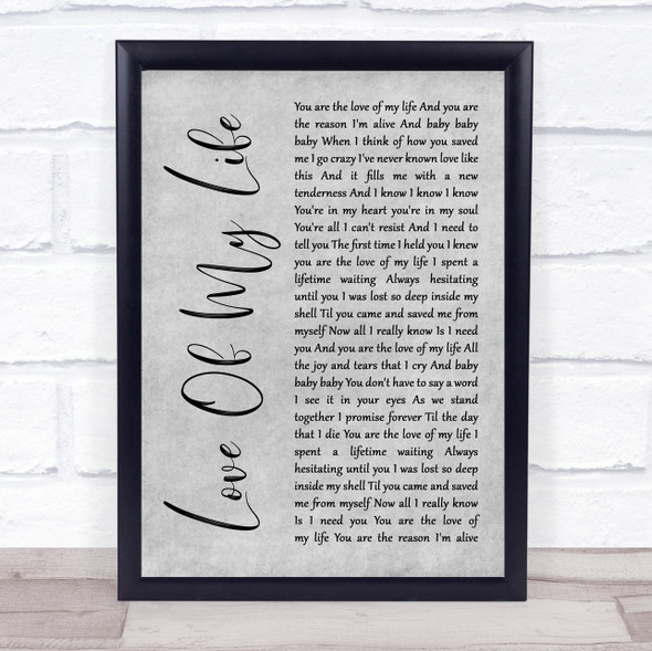 Sammy Kershaw Love Of My Life Grey Rustic Script Song Lyric Print