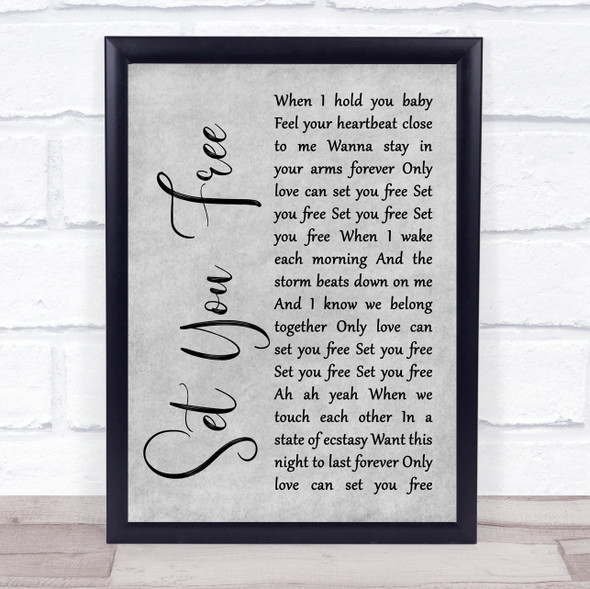 N Trance Set You Free Grey Rustic Script Song Lyric Print