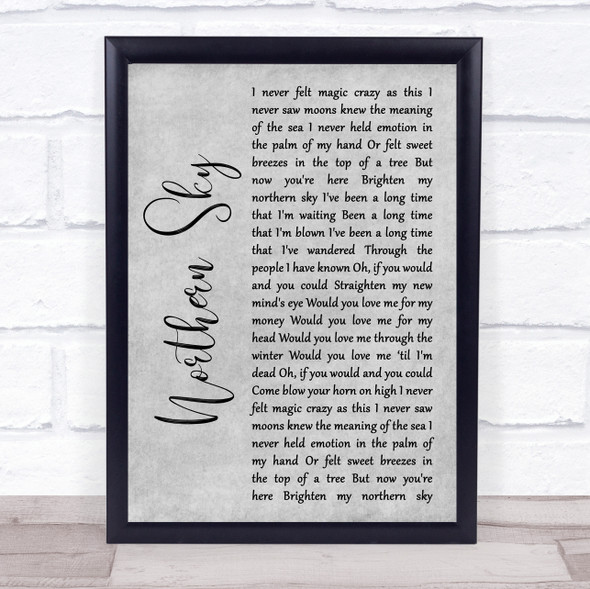 Nick Drake Northern Sky Grey Rustic Script Song Lyric Print