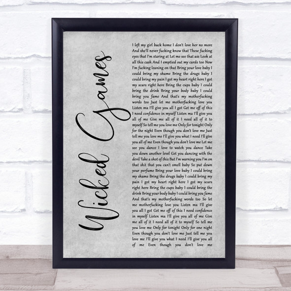 The Weeknd Wicked Games Grey Rustic Script Song Lyric Print