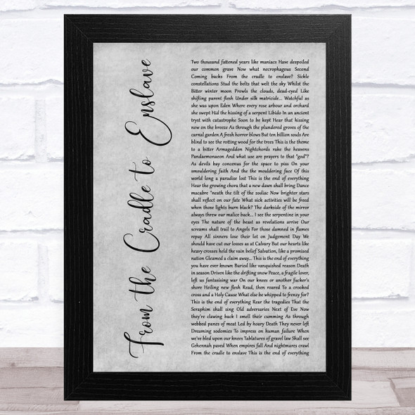 Cradle of Filth From the Cradle to Enslave Grey Rustic Script Song Lyric Music Art Print