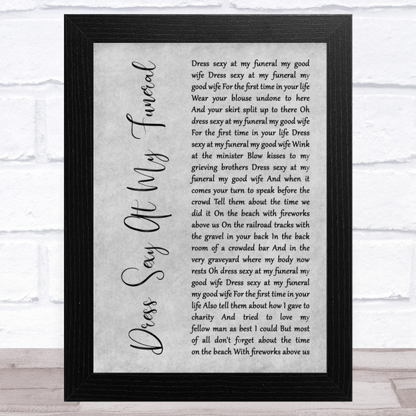 Smog Dress Sexy At My Funeral Grey Rustic Script Song Lyric Music Art Print