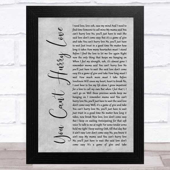 Phil Collins You Can't Hurry Love Grey Rustic Script Song Lyric Music Art Print