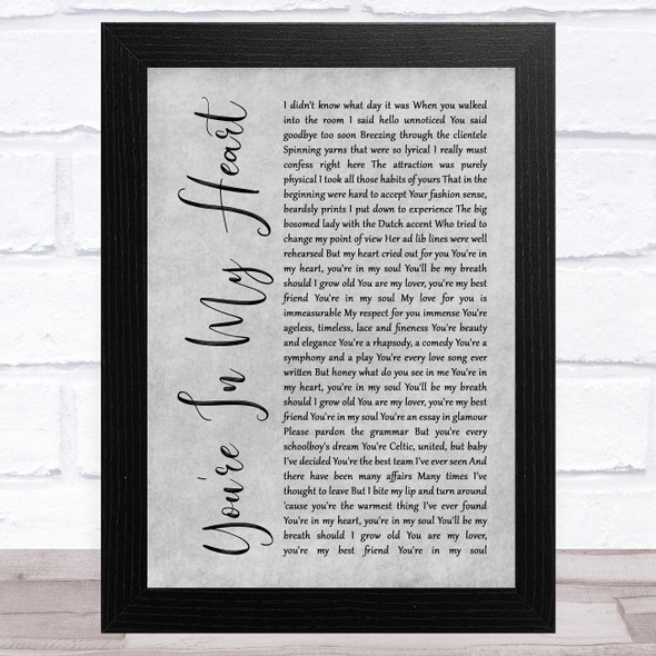 Rod Stewart You're In My Heart Grey Rustic Script Song Lyric Music Art Print