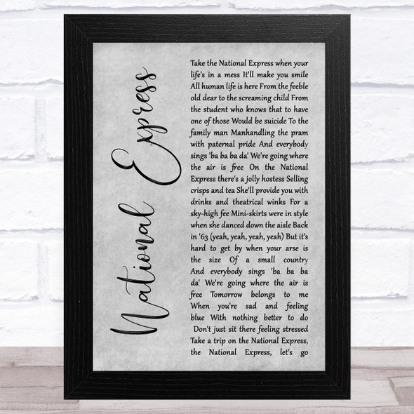 The Divine Comedy National Express Grey Rustic Script Song Lyric Music Art Print