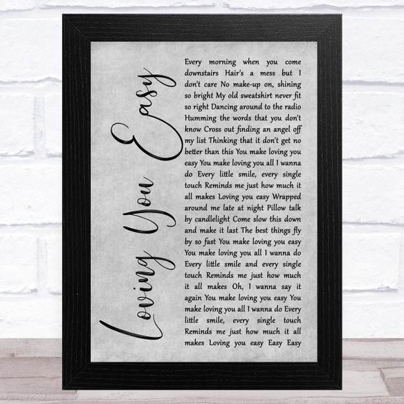 Zac Brown Band Loving You Easy Grey Rustic Script Song Lyric Music Art Print