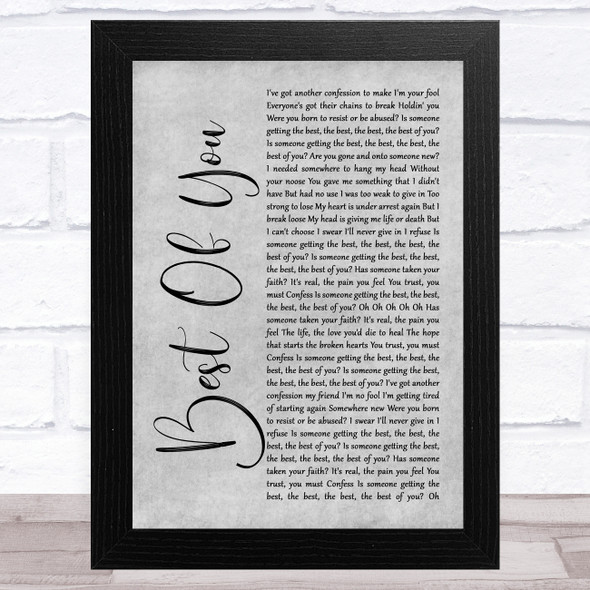 Foo Fighters Best Of You Grey Rustic Script Song Lyric Music Art Print