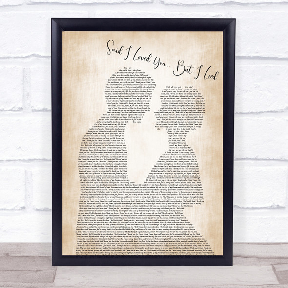 Michael Bolton Said I Loved You... But I Lied Bride Groom Song Lyric Quote Print