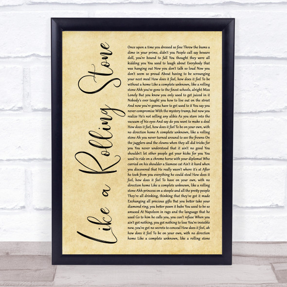 Bob Dylan Like a Rolling Stone Rustic Script Song Lyric Print