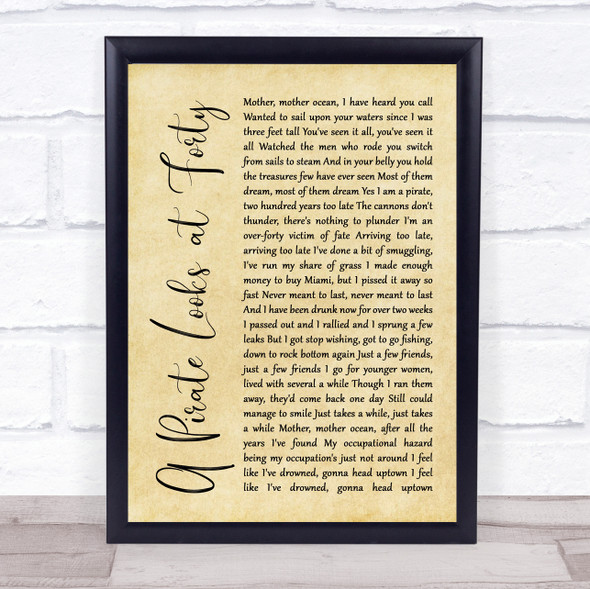 Jimmy Buffett A Pirate Looks at Forty Rustic Script Song Lyric Quote Music Print