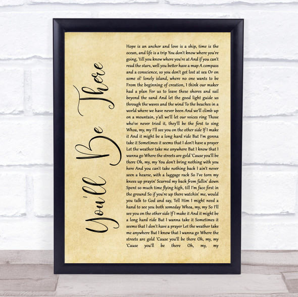 George Strait You'll Be There Rustic Script Song Lyric Quote Music Print