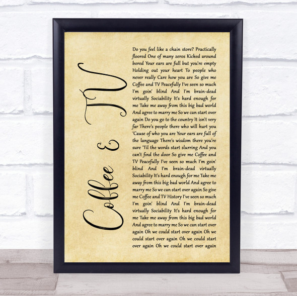 Blur Coffee & TV Rustic Script Song Lyric Wall Art Print