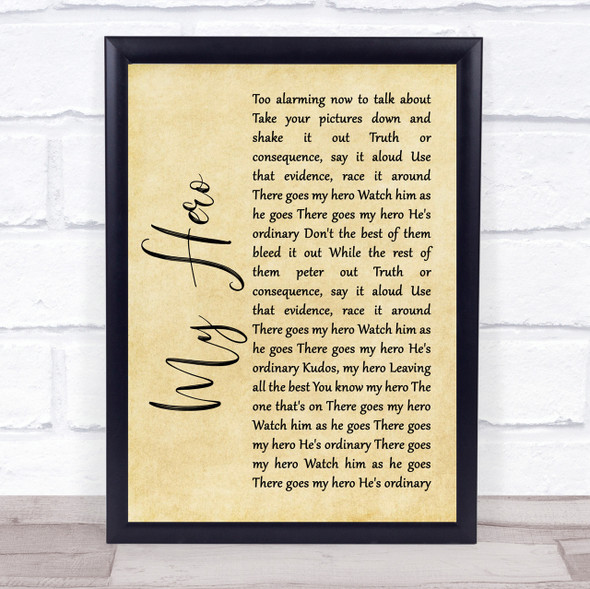 Foo Fighters My Hero Rustic Script Song Lyric Quote Print