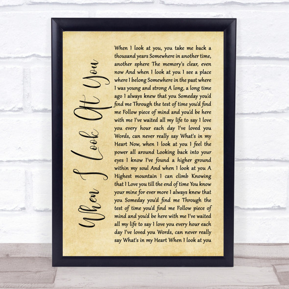 Jane McDonald When I Look At You Rustic Script Song Lyric Quote Print