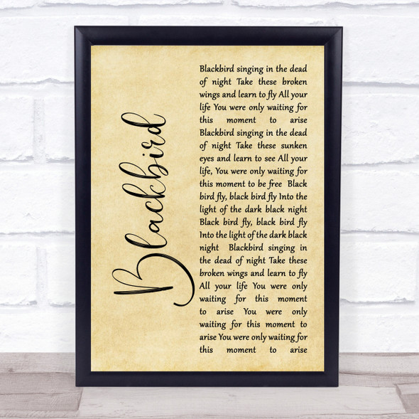 The Beatles Blackbird Rustic Script Song Lyric Quote Print