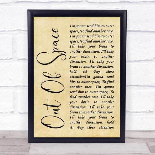 The Prodigy Out Of Space Rustic Script Song Lyric Quote Print