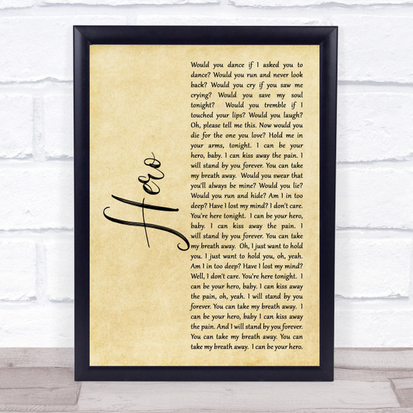 Enrique Iglesias Hero Rustic Script Song Lyric Quote Print