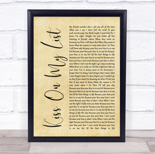 Hall & Oates Kiss On My List Rustic Script Song Lyric Quote Print