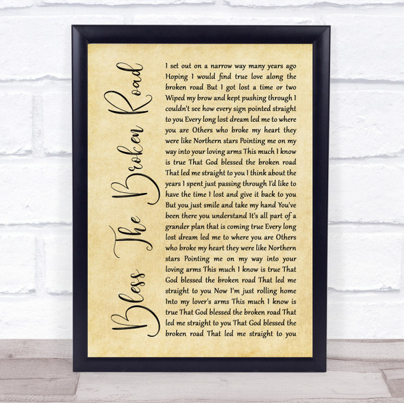 Rascal Flatts Bless The Broken Road Rustic Script Song Lyric Quote Print